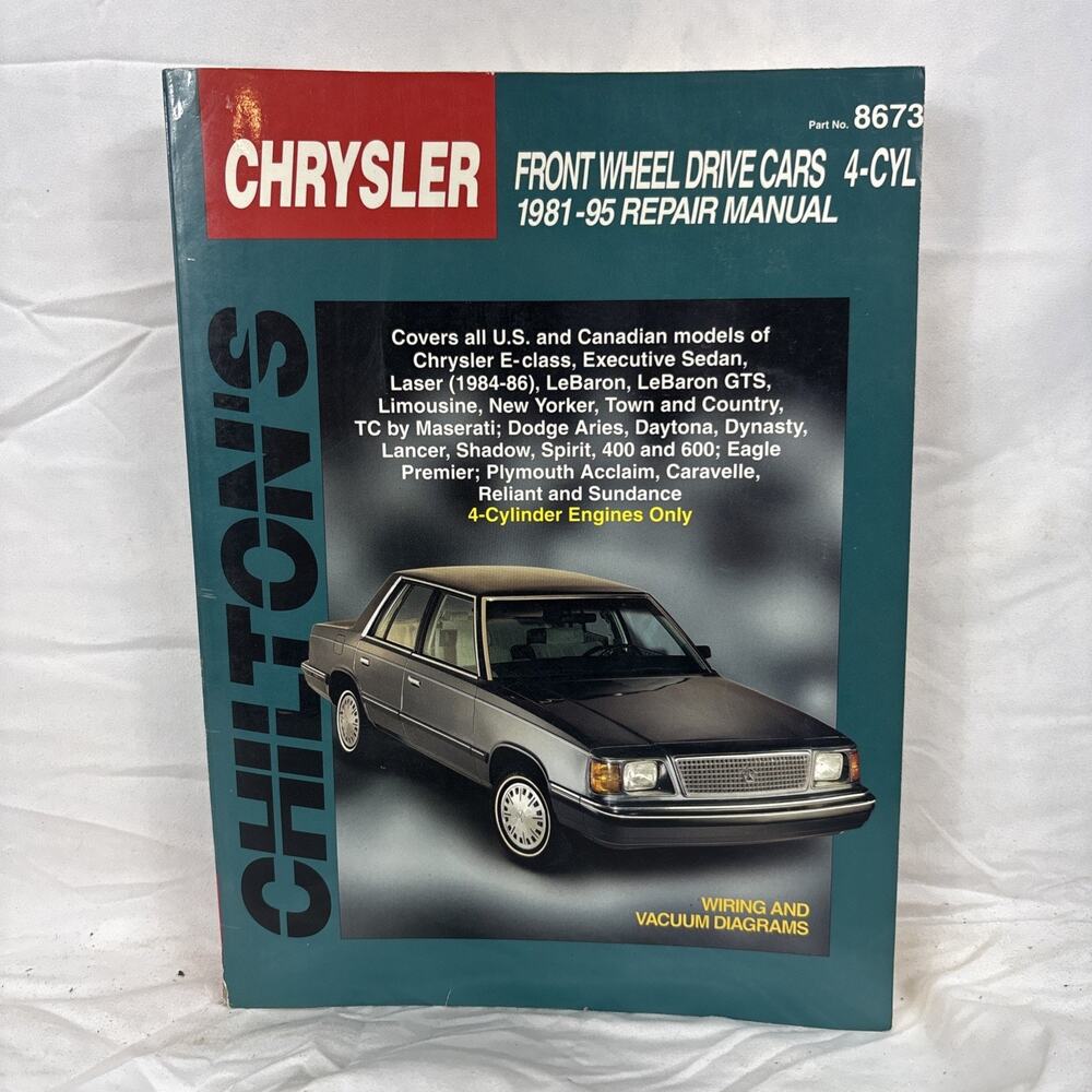 1981-1995 Chrysler Dodge Plymouth Front Wheel Repair Manual 4 Cyl Chilton